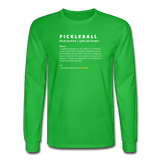 bright green / S The definition of pickleball - Men's Long Sleeve Tee