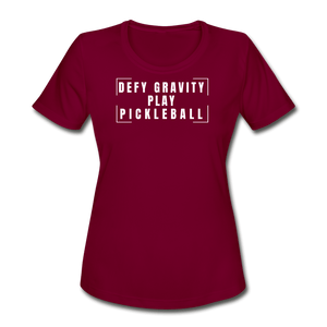 burgundy / S Defy gravity. Play pickleball. - Women's Performance Tee