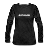 charcoal gray / S #BORNTOPICKLEBALL - Women's Premium Long Sleeve Tee