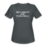 charcoal / S Defy gravity. Play pickleball. - Women's Performance Tee