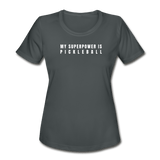 charcoal / S My Superpower is Pickleball - Women's Performance Tee