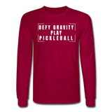 dark red / S Defy gravity. Play pickleball. - Men's Long Sleeve Tee