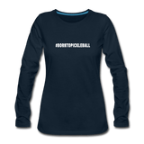 deep navy / S #BORNTOPICKLEBALL - Women's Premium Long Sleeve Tee