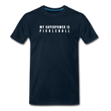 deep navy / S My Superpower is Pickleball - Men's Premium Cotton Tee