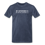 heather blue / S My Superpower is Pickleball - Men's Premium Cotton Tee