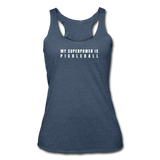 heather navy / S My Superpower is Pickleball - Women’s Tri-Blend Racerback Tank