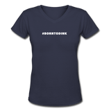 navy / S #BORNTODINK - Women's Premium V-Neck Tee