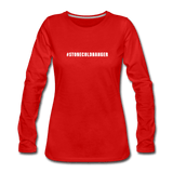 red / S #STONECOLDBANGER - Women's Premium Long Sleeve Tee