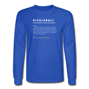 royal blue / S The definition of pickleball - Men's Long Sleeve Tee