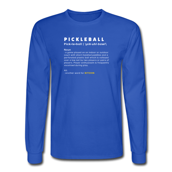 royal blue / S The definition of pickleball - Men's Long Sleeve Tee