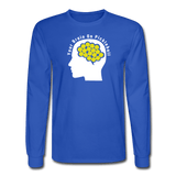 royal blue / S Your Brain on Pickleball - Men's Long Sleeve Tee