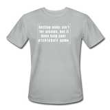 silver / S Getting older ain't for sissies, but it does help your pickleball game. - Men’s Performance Tee