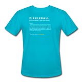 turquoise / S The definition of pickleball. - Men’s Performance Tee